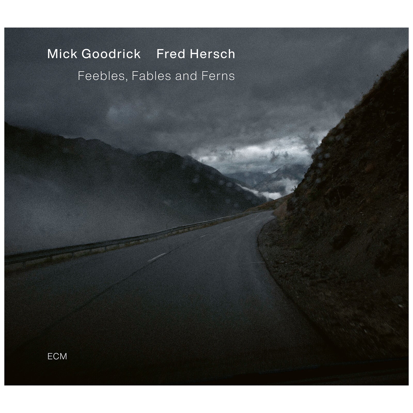 Goodrick Mick - Feebles Fables & Ferns (New CD)