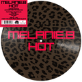 Melanie B - Hot (Leopard Print Vinyl) (RSD 2026) (New Vinyl)