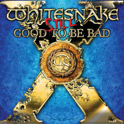 Whitesnake - Still Good To Be Bad (New CD)
