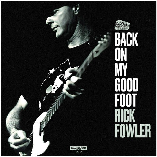 Rick Fowler - Back On My Good Foot (New Vinyl)