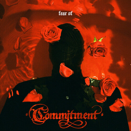 Commitment - Fear Of (New Vinyl)