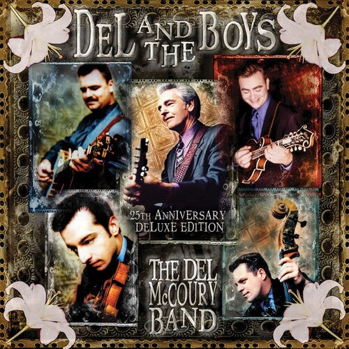 The Del Mccoury Band - Del & The Boys (25Th Anniversary Deluxe Edition) (New Vinyl)