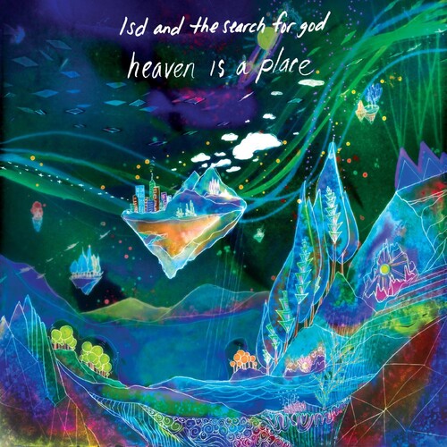 Lsd And The Search For God - Heaven Is A Place (New CD)
