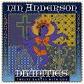 Ian Anderson - Divinities: Twelve Dances With God (New Vinyl)