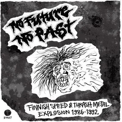 Various - No Future No Past: Finnish Speed & Thrash Metal Explosion 1986-1992 (Ltd Grey) (New Vinyl)