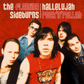 The Flaming Sideburns - Hallelujah Rock'N'Rollah (25th Anniversary Remaster) (New CD)