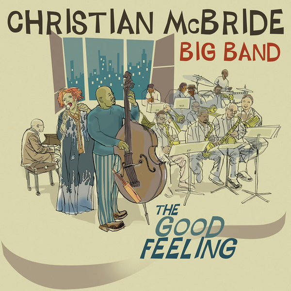Christian McBride Big Band - The Good Feeling (New Vinyl)
