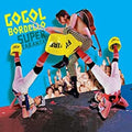 Gogol Bordello - Super Taranta! (Blue Iceberg Splash Vinyl) (New Vinyl)