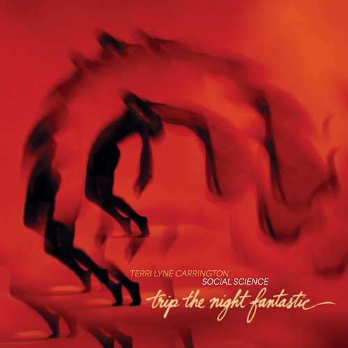 Terri Lyne Carrington - Trip The Night Fantastic (New CD)