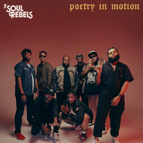 The Soul Rebels - Poetry In Motion (New Vinyl)