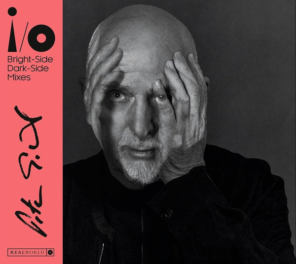 Peter Gabriel - I/O (Bright-Side/Dark-Side Mixes) (New CD)