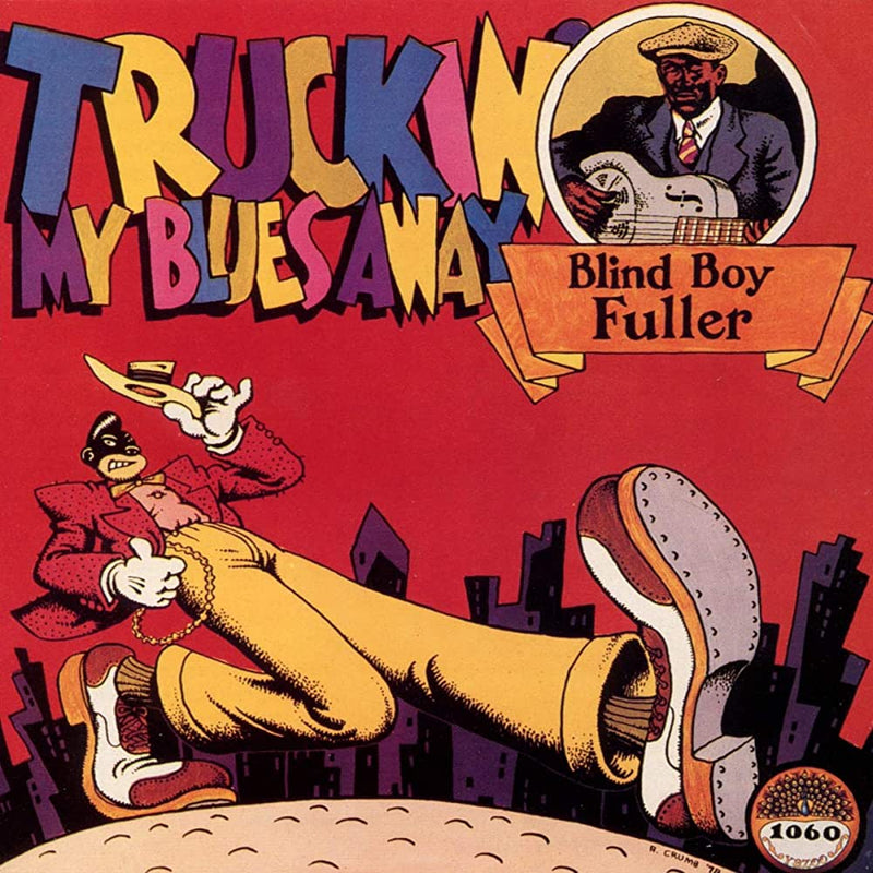 Blind Boy Fuller - Truckin' My Blues Away (New Vinyl)