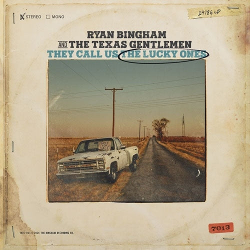Ryan Bingham - They Call Us The Lucky Ones (New CD)