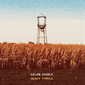 Caleb Caudle - Heavy Thrill (New Vinyl)