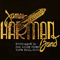 James Harman Band - Bootlegged In San Luis Obispo Vet's Hall, 2000 (New CD)