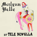 Tele Novella - Merlynn Belle (Cobalt Blue Vinyl) (New Vinyl)