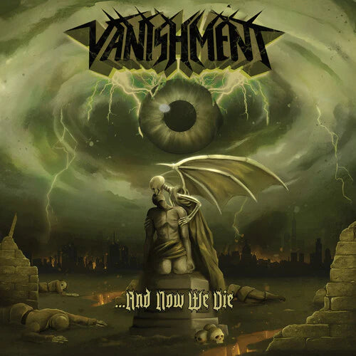 Vanishment - And Now We Die (New Vinyl)