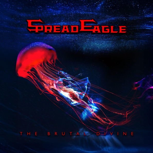 Spread Eagle - The Brutal Divine (New CD)