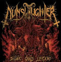 Nunslaughter - Satanic Chaos Legions (New CD)