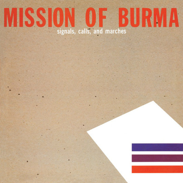 Mission of Burma - Signals, Calls, And Marches (NEW Vinyl)