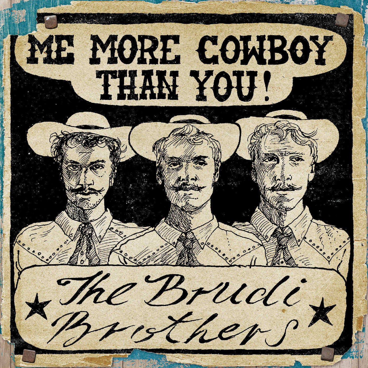 The Brudi Brothers - Motherland / Me More Cowboy Than You 7" (New Vinyl)
