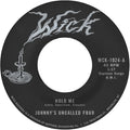 Johnny's Uncalled Four - Hold Me / Windy And Warm 7" (New Vinyl)