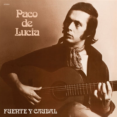 Paco De Lucia - Fuente Y Caudal (New Vinyl)