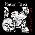 Poison Idea - War All The Time (Opaque Green Vinyl) (New Vinyl)
