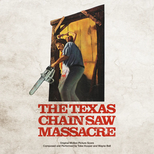 Tobe Hooper & Wayne Bell - The Texas Chainsaw Massacre: Original Motion Picture Score 1974 (New CD)