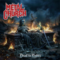 Metal Church - Dead To Rights (New Vinyl)