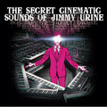 Jimmy Urine - The Secret Cinematic Sounds Of Jimmy Urine (Limited Edition Coloured Vinyl) (New Vinyl)