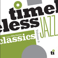 Artists Various - Timeless Jazz Classics Vol. 3 Gilles Peterson (2LP/180G Yellow) (RSD 2026) (New Vinyl)