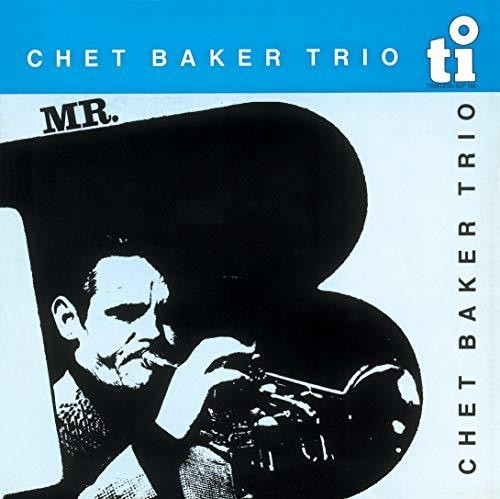 Chet Baker Trio - Mr. B (Silver Coloured Vinyl) (New Vinyl)