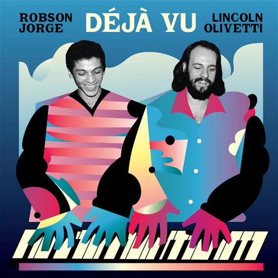 Robson Jorge & Lincoln Olivetti - Deja Vu (New Vinyl)