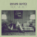 Rayland Baxter - True Violet (New CD)