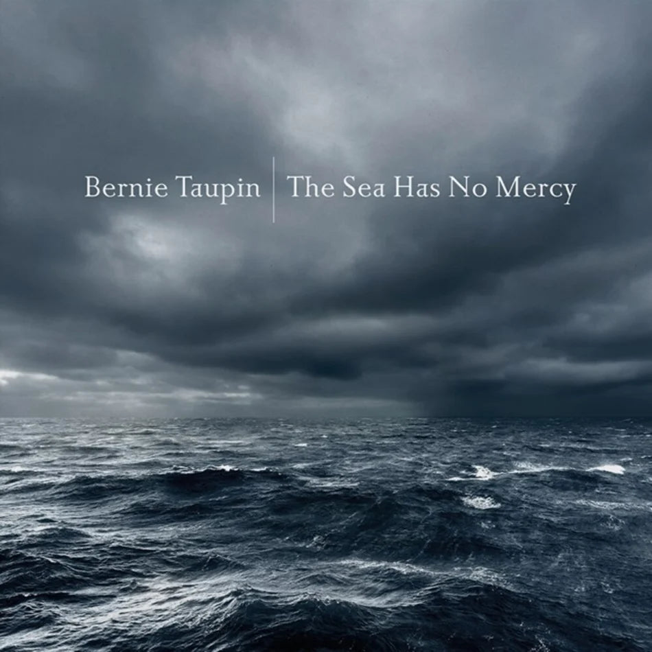 Bernie Taupin - The Sea Has No Mercy (New CD)