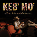 Keb 'Mo' - The Breakdown (New CD)