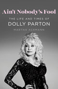 Ain't Nobodys Fool (New Book)(Hardcover)