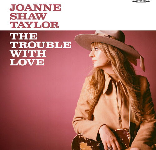 Joanne Shaw Taylor - The Trouble With Love (Dusty Rose Coloured Vinyl) (New Vinyl)