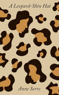 A Leopard-Skin Hat (New Book)