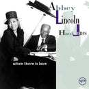 Abbey Lincoln/Hank Jones - When There Is Love (New Vinyl)