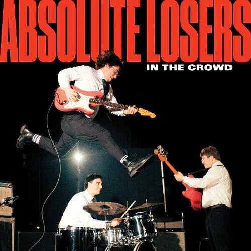 Absolute Losers - In The Crowd (New CD)
