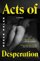 Acts of Desperation (New Book)