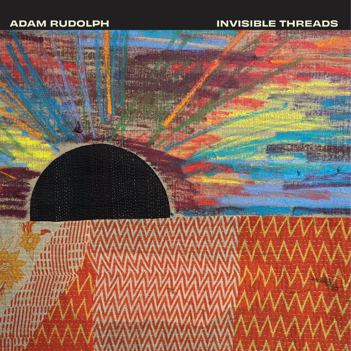 Adam Rudolph - Invisible Threads (New CD)