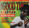 Afroman - The Good Times (New Vinyl)