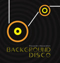 Alessandro Alessandroni - Background Disco 12" (New Vinyl)