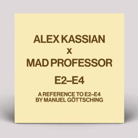 Alex Kassian - A Reference to E2-E4 By Manuel Gottsching (12") (New Vinyl)
