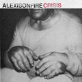 Alexisonfire - Crisis (20th Anniversary) (New Vinyl)