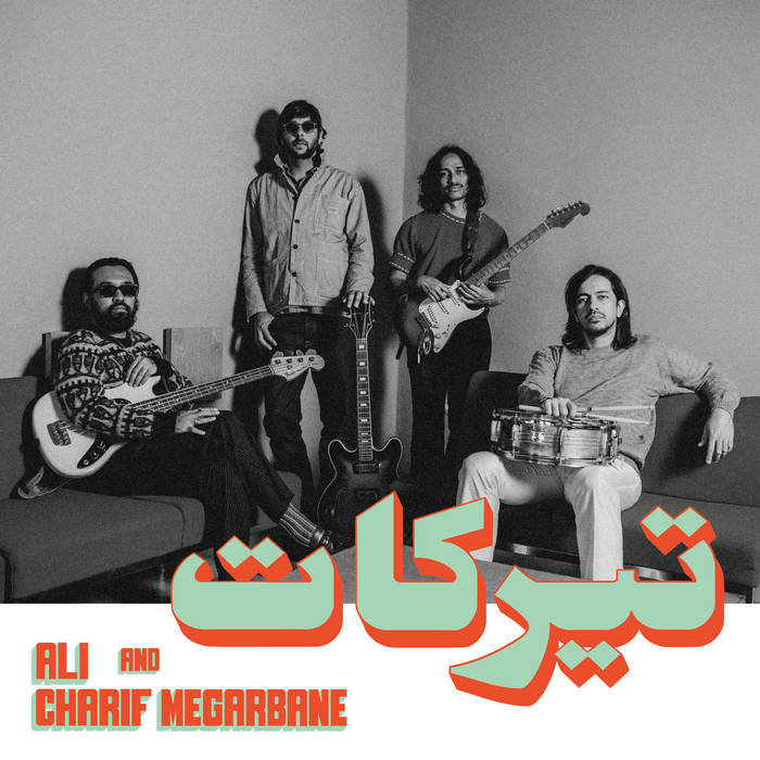 Ali & Charif Megarbane - Tirakat (New Vinyl)