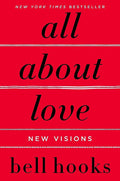 All about Love: New Visions (New Book)